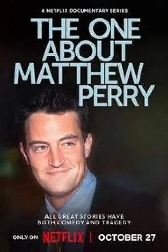 Afiche de The One About Matthew Perry